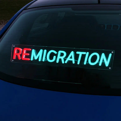 Dekoratives Neon-Licht mit dem Statement REMIGRATION, wobei der Anfang der Wörter rot hervorgehoben wird.
